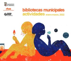 Actividades en las bibliotecas municipales. Enero-marzo 2022