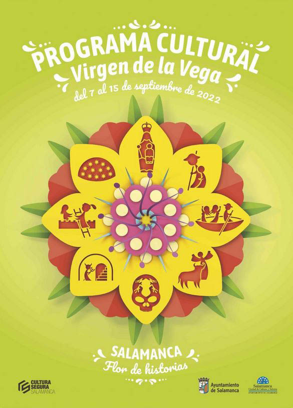 Programa cultural Virgen de la Vega 2022. Ferias y fiestas de Salamanca