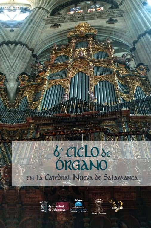 6 ciclo de órgano en la Catedral Nueva de Salamanca