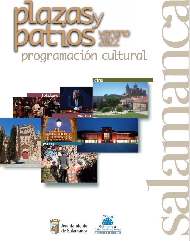 Salamanca Plazas y Patios. Verano 2022