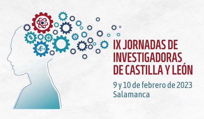IX Jornadas de Investigadoras de Castilla y León