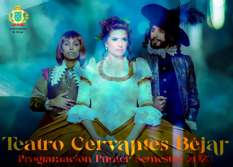 Programación de teatro Cervantes de Béjar del primer semestre de 2023