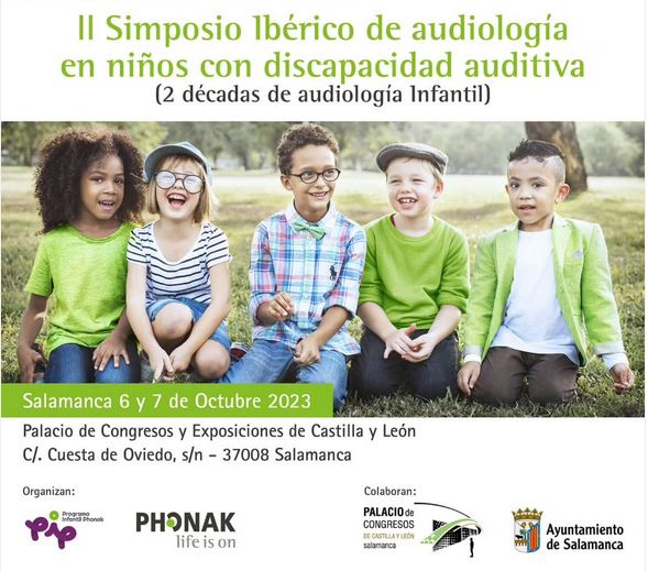II Simposio Ibérico de audiología en niños con discapacidad auditiva