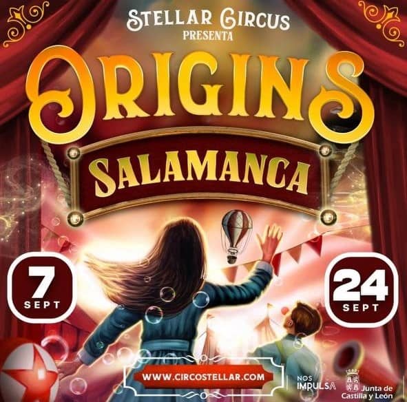 Circo Stellar en las Ferias y Fiestas de Salamanca 2023