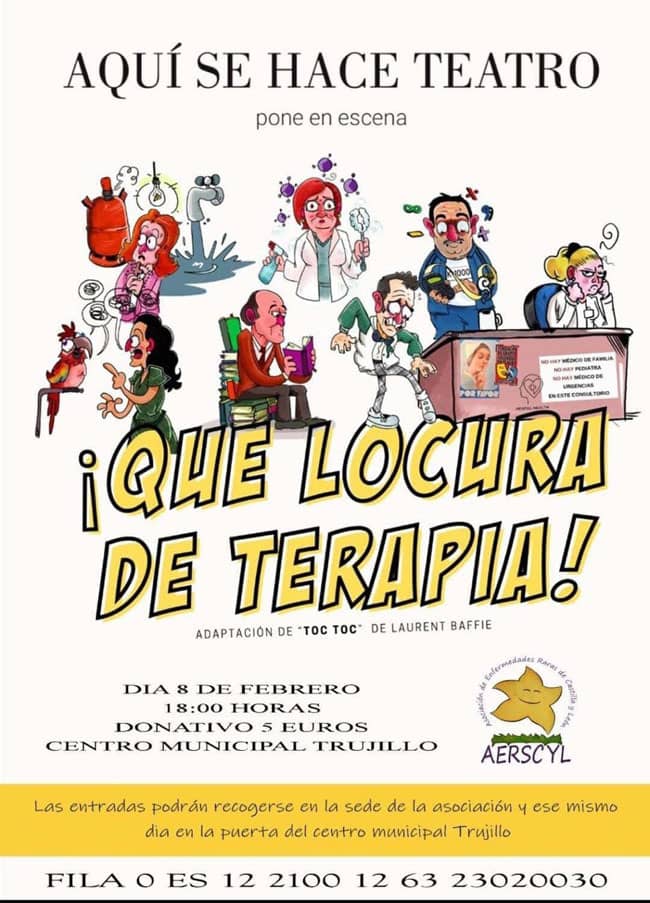 Teatro, Que locura de terapia