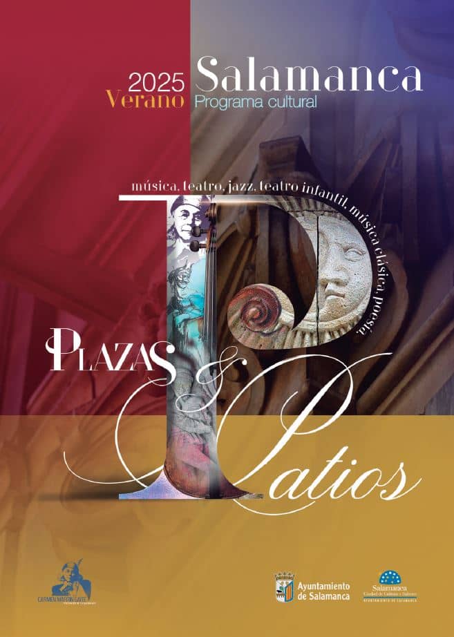 Cartel del programa Plazas y Patios 2025 en Salamanca