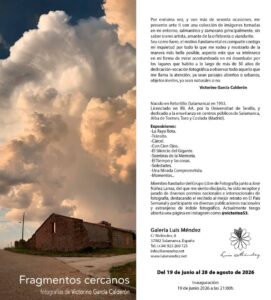 Fragmentos cercanos. Exposición en Salamanca