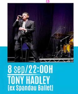 Tony Hadley ex Spandau Ballet. Concierto de Ferias y Fiestas de Salamanca 2026