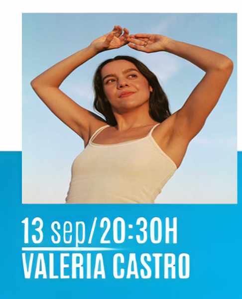 Valeria Castro. Concierto de Ferias y Fiestas de Salamanca 2026